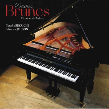 Natasha Bezriche - Dames brunes (Chansons de Barbara) [Albums]