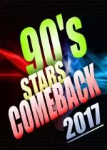 90s Stars Comeback 2017 [Albums]