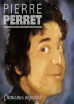Pierre Perret - Chansons enjouées [Albums]