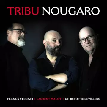 Tribu Nougaro - Tribu Nougaro [Albums]