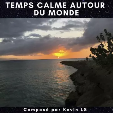 Kevin LS - Temps Calme Autour du Monde [Albums]
