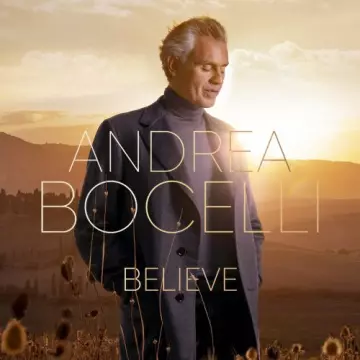 Andrea Bocelli - Believe [Albums]