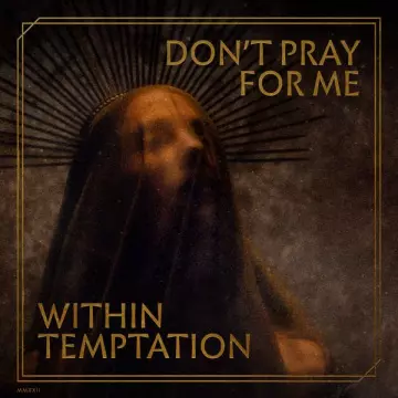 Within Temptation - Don't Pray For Me (EP) [Albums]