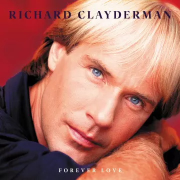 Richard Clayderman - Forever Love [Albums]