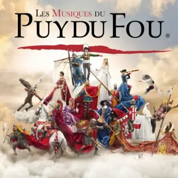 Les musiques du Puy du Fou [B.O/OST]