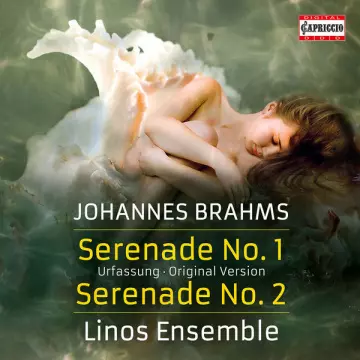 Brahms - Serenades Nos. 1 & 2 - Linos Ensemble  [Albums]