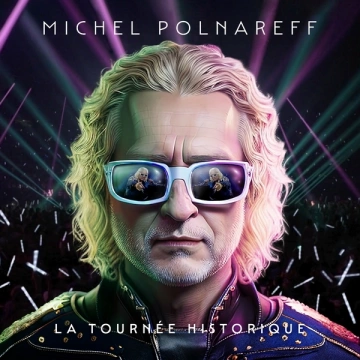 Michel Polnareff - La tournée historique (Live à l'Accor Arena, 2023) [Albums]