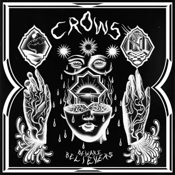 Crows - Beware Believers  [Albums]