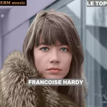 Le Top - Francois Hardy [Albums]
