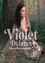 Violet Delancey - When The Clock Strikes Midnight [Albums]