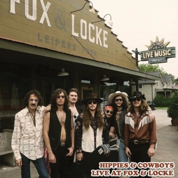 Hippies And Cowboys - Live At Fox & Locke [Albums]