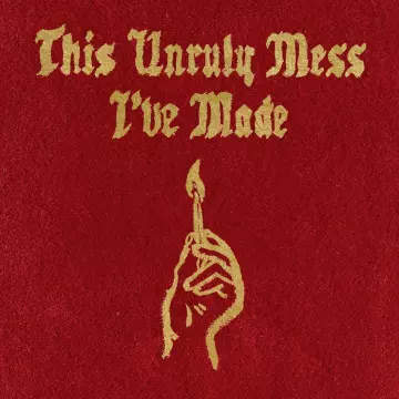 Macklemore & Ryan Lewis - This Unruly Mess I've Made [Albums]