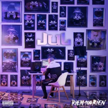 Jul - Rien 100 Rien [Albums]