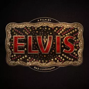 ELVIS (Original Motion Picture Soundtrack) [B.O/OST]