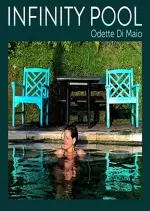 Odette Di Maio - Infinity Pool [Albums]