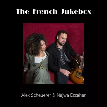 Alex Scheuerer - The French Jukebox  [Albums]