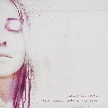 ALANIS MORISSETTE - the storm before the calm  [Albums]