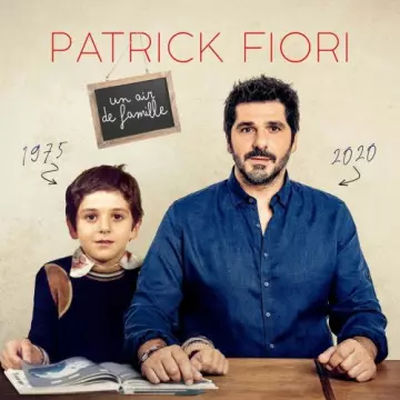 Patrick Fiori - Un air de famille  [Albums]