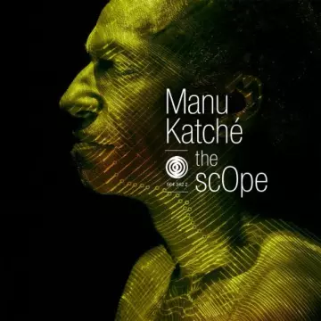 Manu Katche - The Scope  [Albums]
