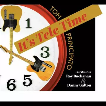 Tom Principato - It's Tele Time, A tribute  [Albums]