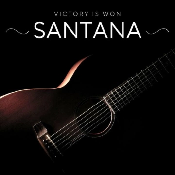 Santana - Victory is Won [Albums]