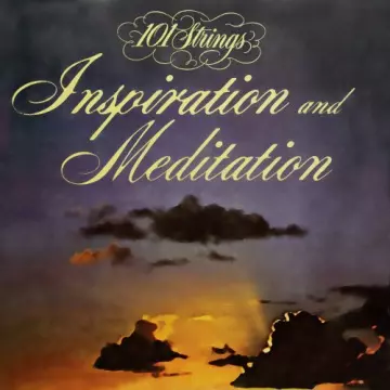 101 Strings Orchestra - Songs for Inspiration and Meditation (2022 Remaster from the Original Somerset Tapes) [Albums]