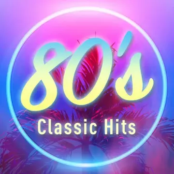 80's Classic Hits 2022 [Albums]