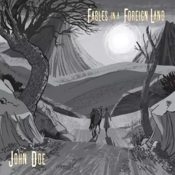 John Doe - Fables in a Foreign Land [Albums]