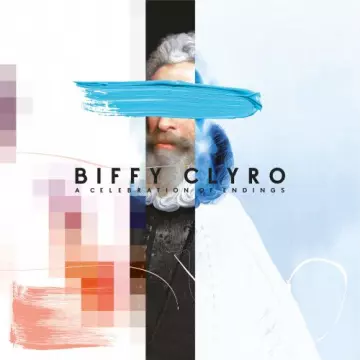 Biffy Clyro - A Celebration Of Endings [Albums]