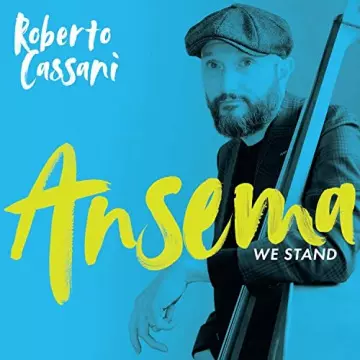Roberto Cassani - Ansema We Stand [Albums]