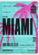 Let There Be House Destination Miami 2017 [Albums]