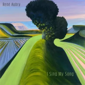 René Aubry - I Sing My Song [Albums]
