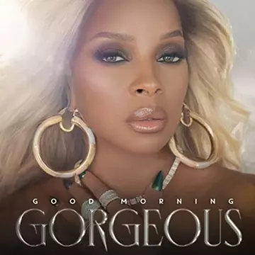 Mary J. Blige - Good Morning Gorgeous (Deluxe Edition) [Albums]