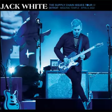 Jack White – Masonic Temple Theatre, Detroit, MI Apr 8 [Albums]