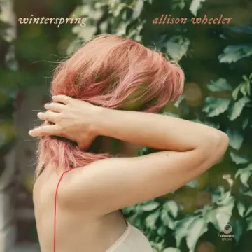 Allison Wheeler - Winterspring [Albums]