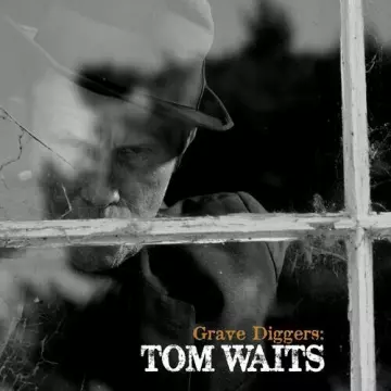 Tom Waits – Grave Diggers (EP) [Albums]