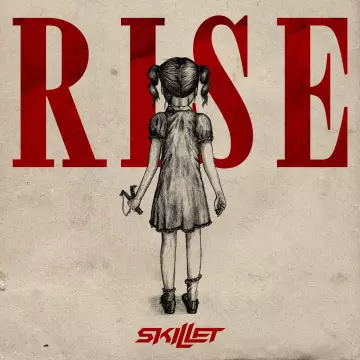Skillet - Rise [Albums]