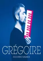 Grégoire - À écouter d'urgence [Albums]
