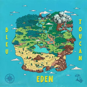 Bleu Toucan - Eden [Albums]