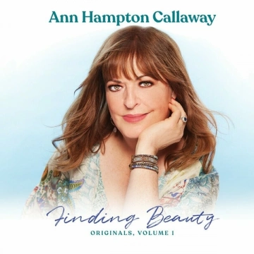 Ann Hampton Callaway - Finding Beauty, Vol.1 [Albums]