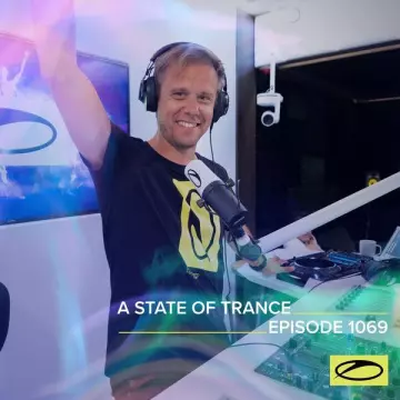 Armin van Buuren - ASOT 1069 - A State Of Trance Episode 1069 [Albums]