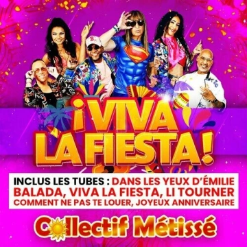 Collectif Métissé - ¡ Viva la fiesta ! (Nouvelle édition) [Albums]
