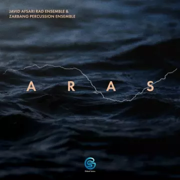 Javid Afsari Rad Ensemble - Aras  [Albums]