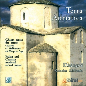 Dialogos - Chants Sacrés Des Terres Croates Et Italiennes Au Moyen-Age [Albums]