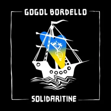 Gogol Bordello - Solidaritine [Albums]