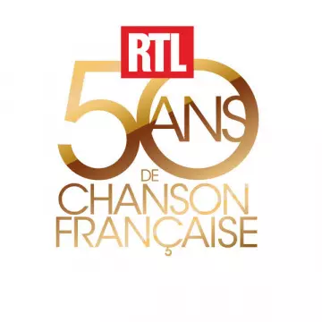RTL 50 ANS DE CHANSON FRANÇAISE [Albums]