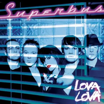Superbus - Lova Lova  [Albums]