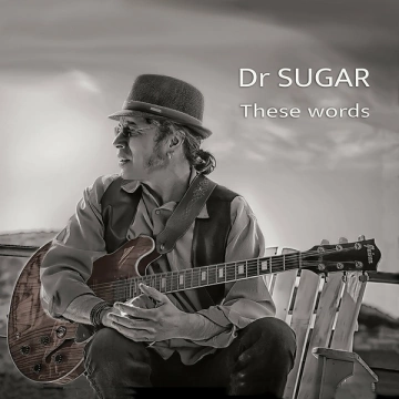 Dr Sugar - These Words [Albums]