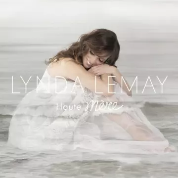 Lynda Lemay - Haute Mère  [Albums]
