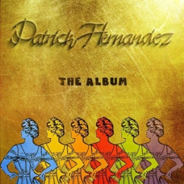 Patrick Hernandez - Patrick Hernandez The Album [Albums]